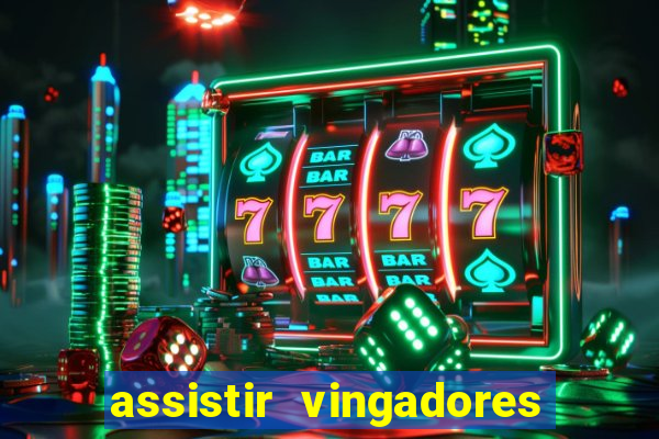 assistir vingadores guerra infinita dublado